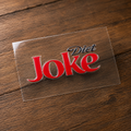 Diet Joke Peel-Off Sticker